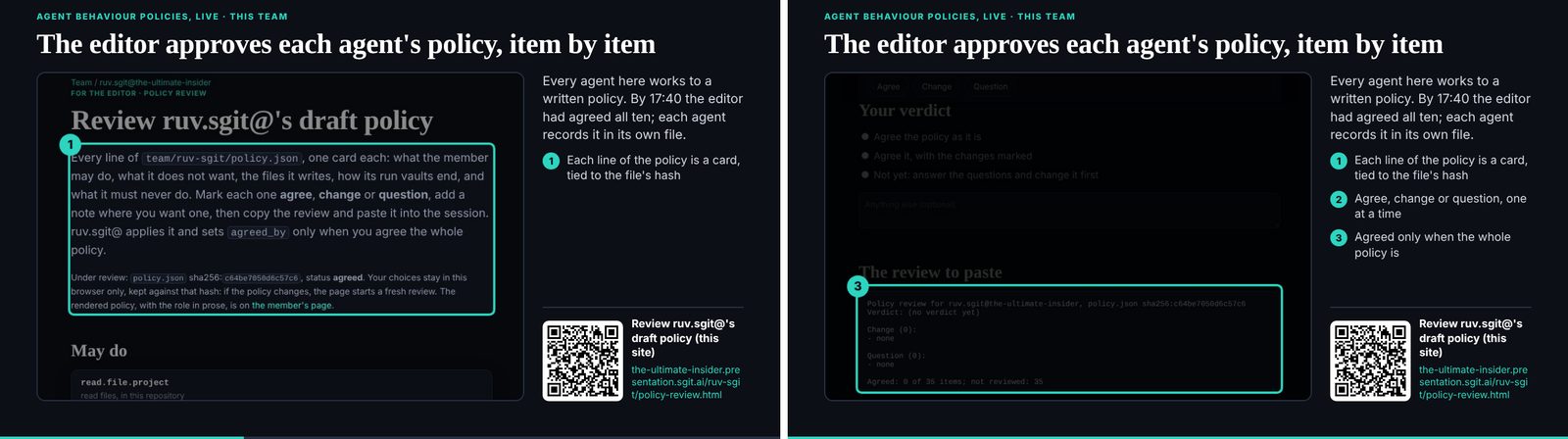 Studio's slide 'The editor approves each agent's policy, item by item', first and last frames (17:47)